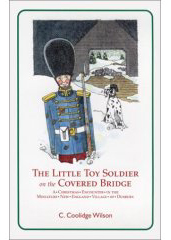 The Little Toy Soldier on the Covered Bridge